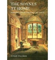 The Soanes at Home