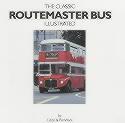 The Classic Routemaster Bus Illustrated