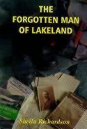 The Forgotten Man of Lakeland