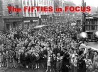 The Fifties in Focus