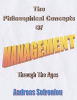 The Philosophical Concepts of Management Through the Ages
