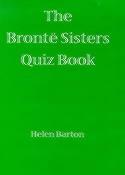 The Brontë Sisters Quiz Book