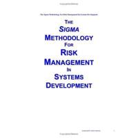 The Sigma Methodology for Risk Management in Systems Development