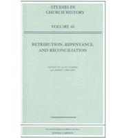 Retribution, Repentence and Reconciliation