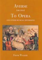 Averse (Or Two) To Opera
