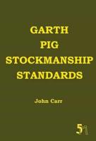 Garth Pig Stockmanship Standards