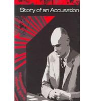 Story of an Accusation