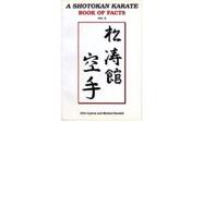 A Shotokan Karate Book of Facts