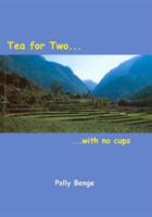 Tea for Two - With No Cups