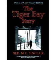 The Tiger Bay Story