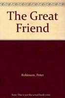 The Great Friend