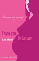 Thank You, Dr Lamaze