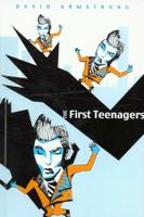 The First Teenagers