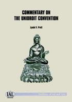 Commentary on the Unidroit Convention on Stolen and Illegally Exported Cultural Objects 1995