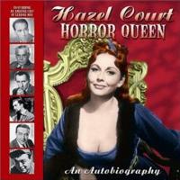 Hazel Court, Horror Queen