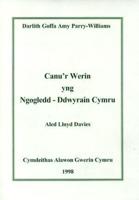 Canu'r Werin Yng Ngogledd-Ddwyrain Cymru