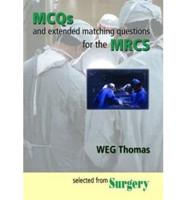 MCQs and Extended Matching Questions for the MRCS