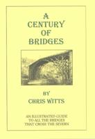 A Century of Bridges