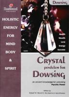 Crystal Pendulum for Dowsing