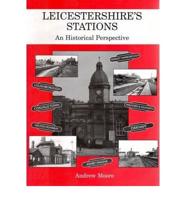 Leicestershire's Stations