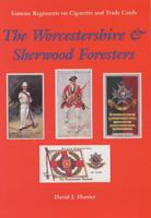 The Worcestershire & Sherwood Foresters