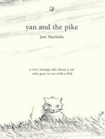 Yan and the Pike
