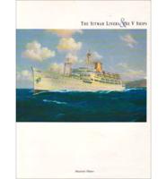 The Sitmar Liners & The V Ships, 1928-1998