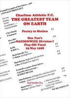 Charlton Athletic F.C., the Greatest Team on Earth