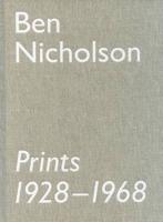 Ben Nicholson, Prints 1928-1968