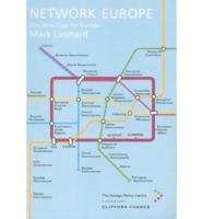 Network Europe: The New Case for Europe