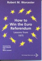How to Win the Euro Referendum: Lessons from 1975