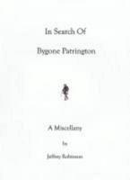In Search of Bygone Patrington