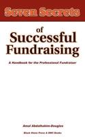 Seven Secrets of Successful Fundraising