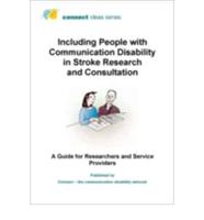 Including People With Communication Disability in Stroke Research and Consultation