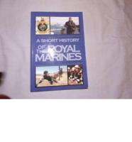 A Short History of the Royal Marines