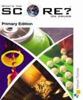 What's the Score on Drugs? - English Primary