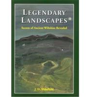 Legendary Landscapes