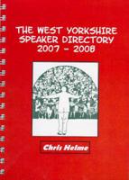 The West Yorkshire Speaker Directory, 2007/2008