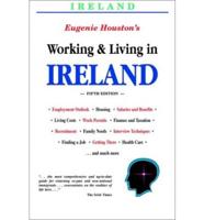 WORKING AND LIVING IN IRELAND, 5TH EDITI