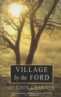 Village by the Ford