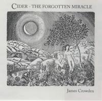 Cider - The Forgotten Miracle