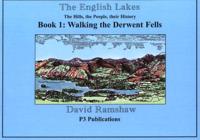 The English Lakes Bk. 1 Derwent Fells