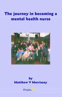 The Journey in Becoming a Mental Health Nurse