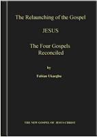 The Relaunching of the Gospel