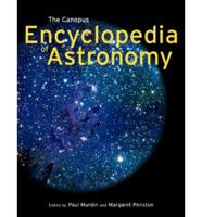 The Canopus Encyclopedia of Astronomy