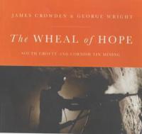 The Wheal of Hope