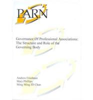 Governance of Professional Associations. Structure and Role of the Governing Body