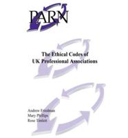 The Ethical Codes of UK Professional Associations