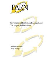 Governance of Professional Associations. Players and Processes