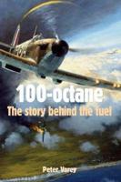 100-octane: The story behind the fuel